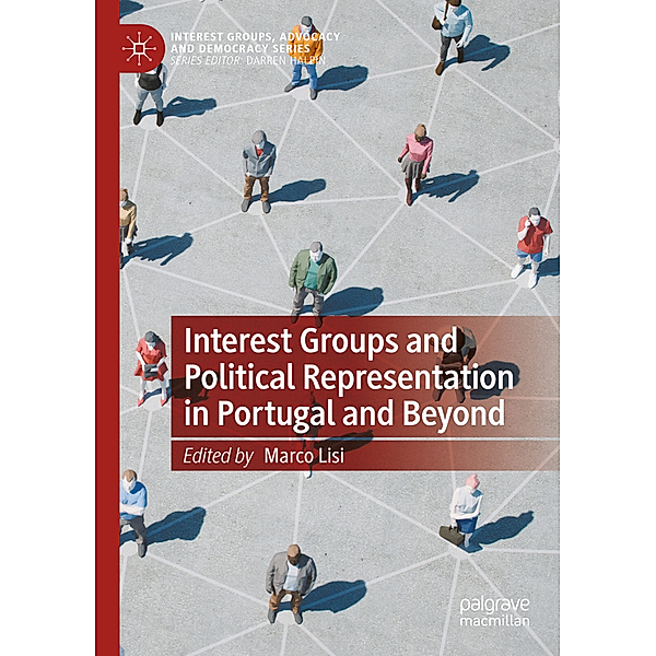Interest Groups and Political Representation in Portugal and Beyond