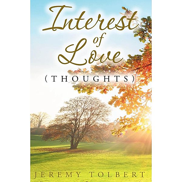 Interest of Love, Jeremy Tolbert