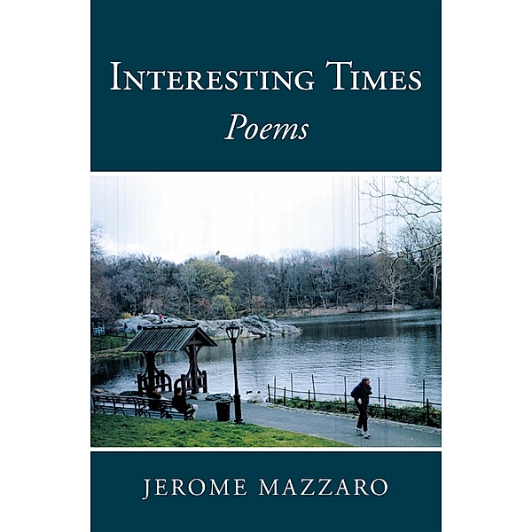Interesting Times, Jerome Mazzaro