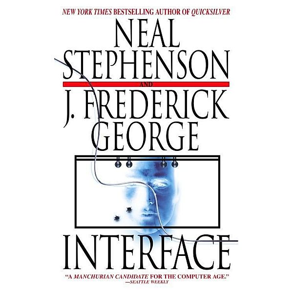 Interface, Neal Stephenson, J. Frederick George