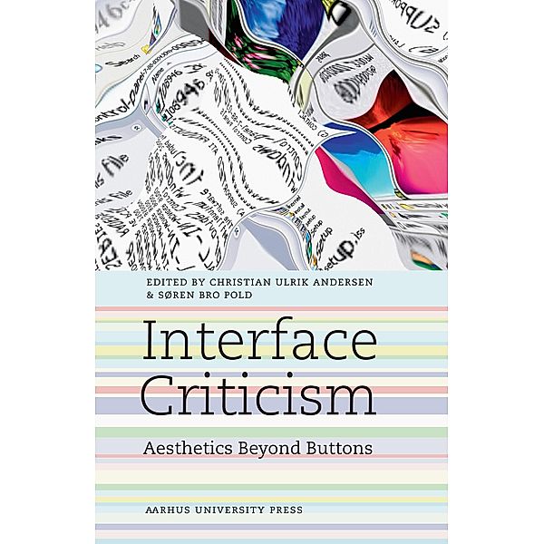 Interface Criticism / Acta Jutlandica Bd.1