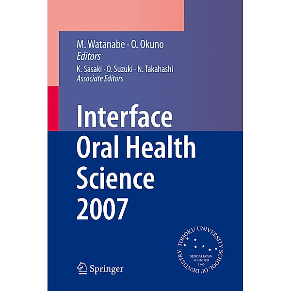 Interface Oral Health Science 2007