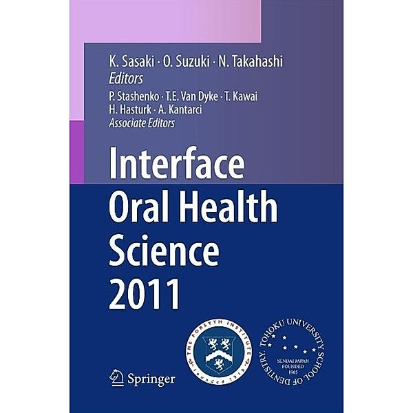 Interface Oral Health Science 2011, Keiichi Sasaki