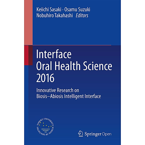 Interface Oral Health Science 2016