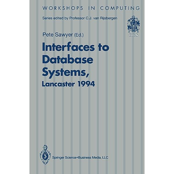 Interfaces to Database Systems (IDS94) / Workshops in Computing