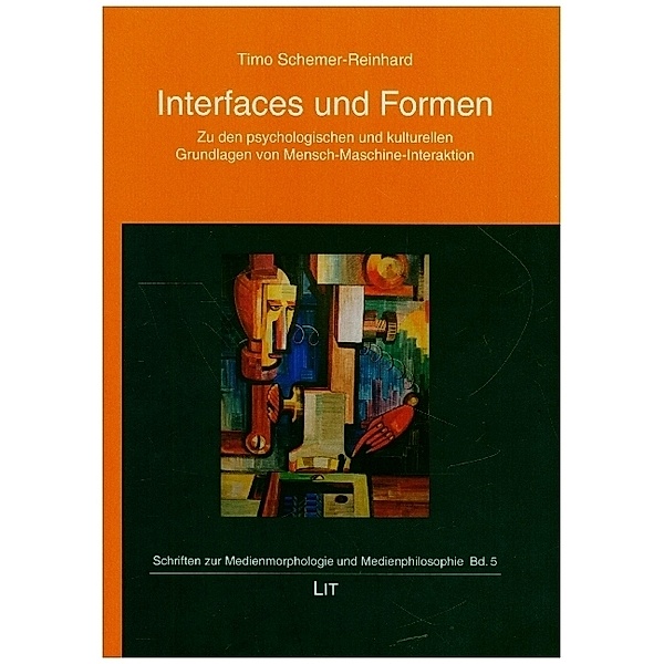Interfaces und Formen, Timo Schemer-Reinhard