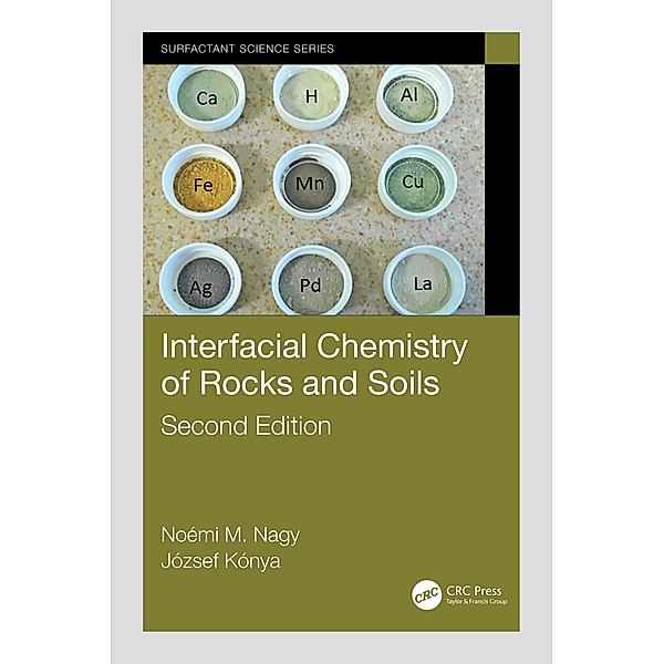 Interfacial Chemistry of Rocks and Soils, Noémi M. Nagy, József Kónya