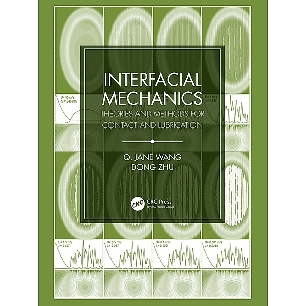 Interfacial Mechanics, Jane Wang, Dong Zhu