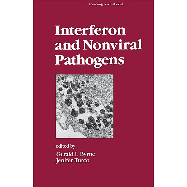 Interferon and Nonviral Pathogens, Gerald. I. Bryne, Jenifer Turco