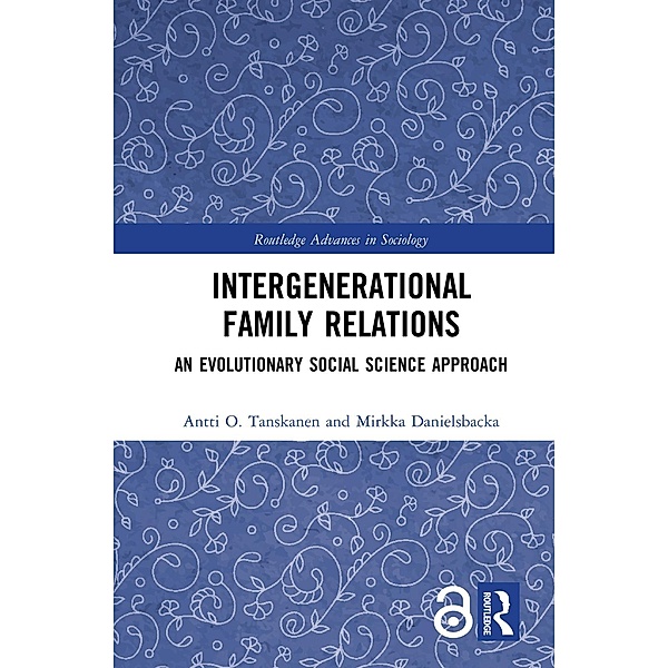 Intergenerational Family Relations, Antti O. Tanskanen, Mirkka Danielsbacka