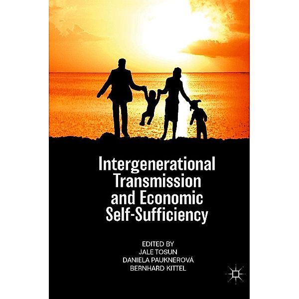 Intergenerational Transmission and Economic Self-Sufficiency / Progress in Mathematics