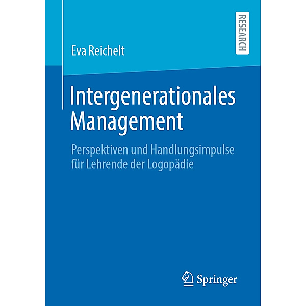 Intergenerationales Management, Eva Reichelt