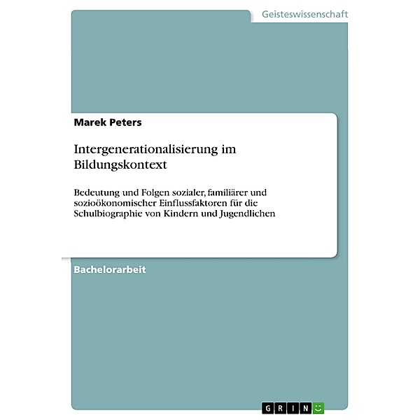 Intergenerationalisierung im Bildungskontext, Marek Peters