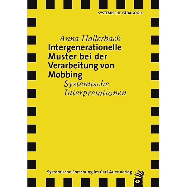 Intergenerationelle Muster bei der Verarbeitung von Mobbing, Anna Hallerbach