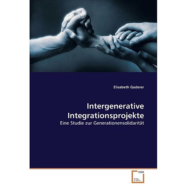 Intergenerative Integrationsprojekte, Elisabeth Gaderer