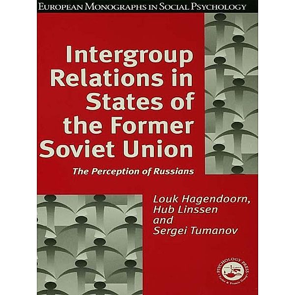 Intergroup Relations in States of the Former Soviet Union