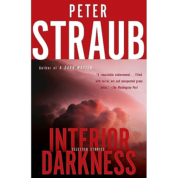Interior Darkness, Peter Straub