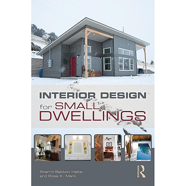 Interior Design for Small Dwellings, Sherrill Baldwin Halbe, Rose Mark