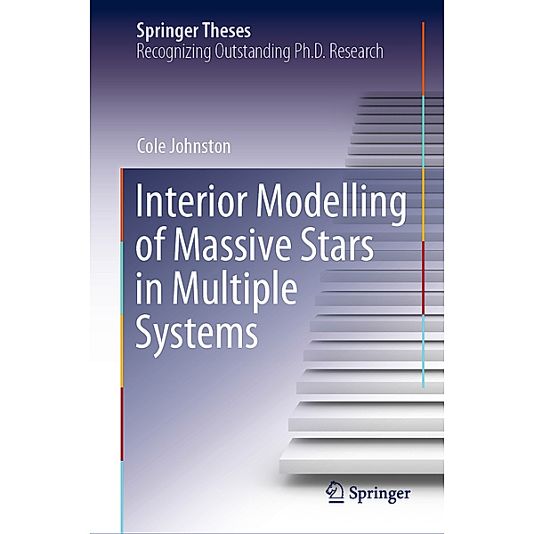 Interior Modelling of Massive Stars in Multiple Systems, Cole Johnston