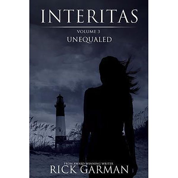 Interitas: Volume 3 / Interitas Bd.3, Rick Garman