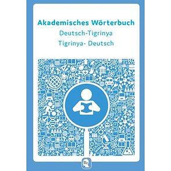 Interkultura Akademisches Wörterbuch Deutsch-Tigrinisch, Interkultura Verlag