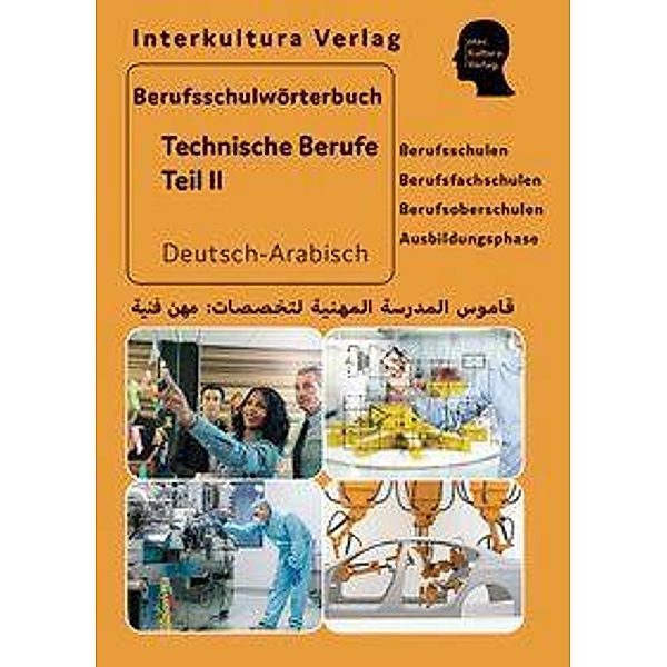 Interkultura Berufsschulwörterbuch für Technische Berufe Teil 2, Interkultura Verlag