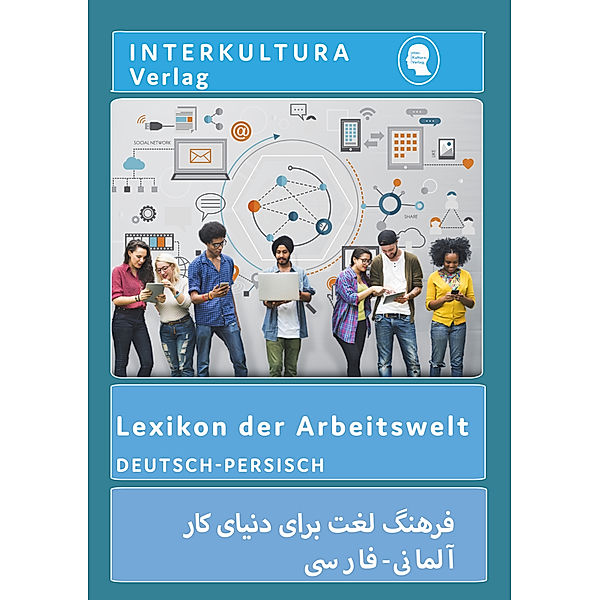 Interkultura Lexikon der Arbeitwelt Deutsch-Persisch, Interkultura Verlag