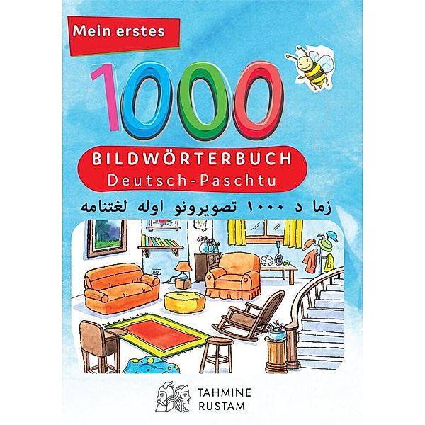 Interkultura Meine ersten 1000 Wörter Bildwörterbuch Deutsch-Paschtu, Bambino Verlag