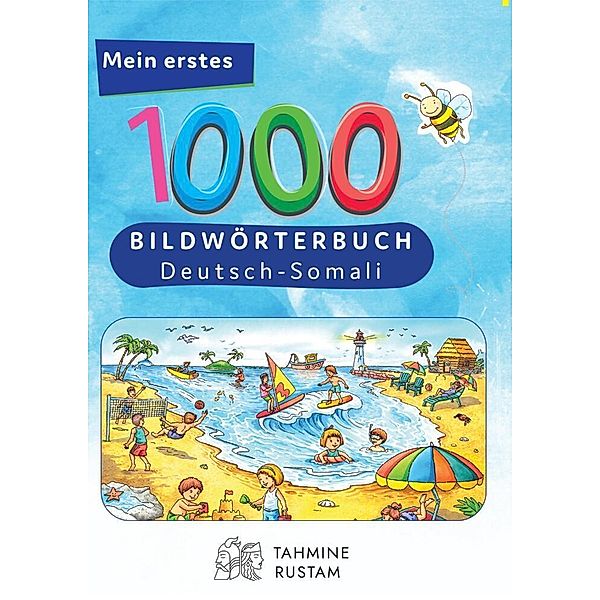Interkultura Meine ersten 1000 Wörter Bildwörterbuch Deutsch-Somali, Bambino Verlag