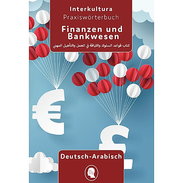 Interkultura Praxiswörterbuch für Finanzen und Bankwesen, Interkultura Verlag