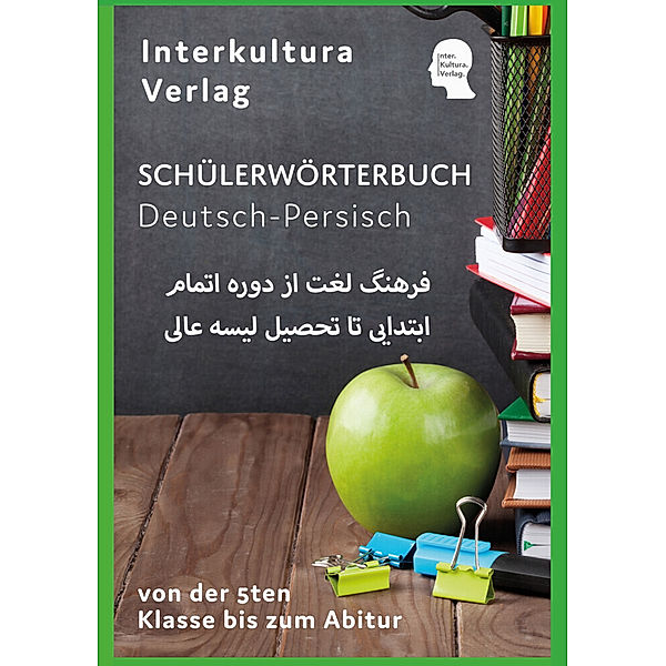 Interkultura Schülerwörterbuch Deutsch-Persisch/Dari, Interkultura Verlag