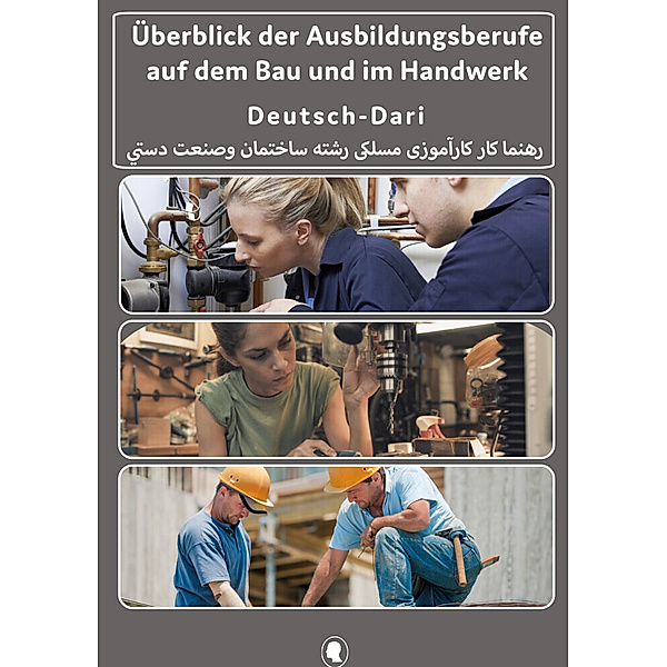 Interkultura Überblick der Ausbildungsberufe auf dem Bau und im Handwerk, Interkultura Verlag