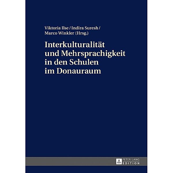 Interkulturalitaet und Mehrsprachigkeit in den Schulen im Donauraum