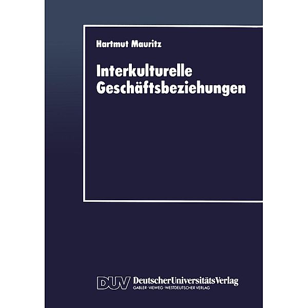 Interkulturelle Geschäftsbeziehungen / DUV Wirtschaftswissenschaft