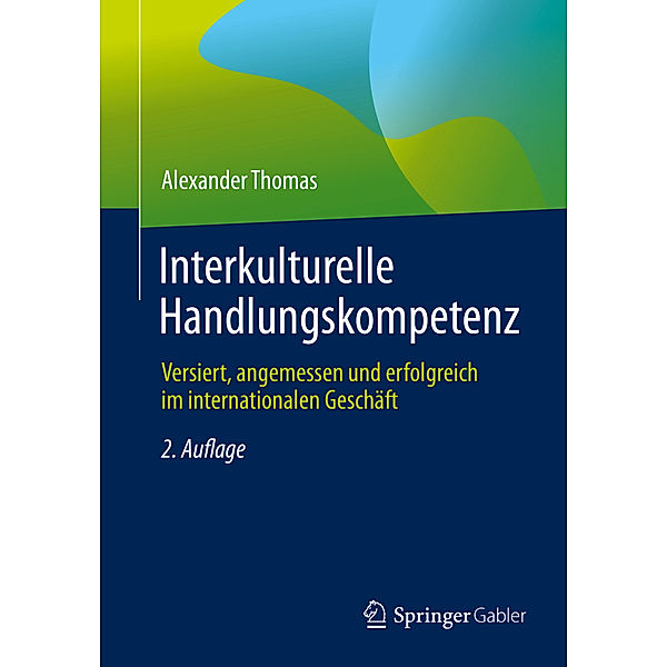 Interkulturelle Handlungskompetenz, Alexander Thomas