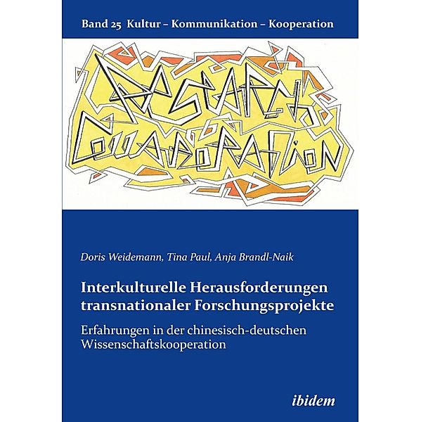 Interkulturelle Herausforderungen transnationaler Forschungsprojekte, Doris Weidemann, Tina Paul, Anja Brandl-Naik
