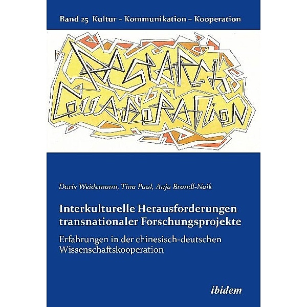 Interkulturelle Herausforderungen transnationaler Forschungsprojekte, Doris Weidemann, Tina Paul, Anja Brandl-Naik