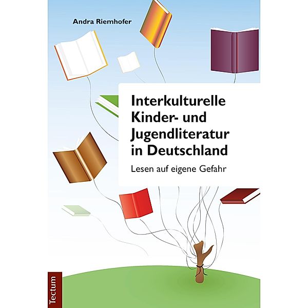 Interkulturelle Kinder- und Jugendliteratur in Deutschland, Andra Riemhofer