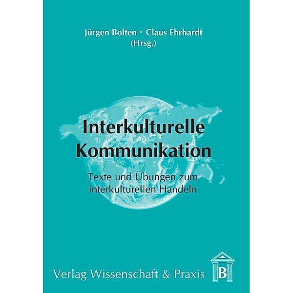 Interkulturelle Kommunikation, Jürgen Ehrhardt Bolten