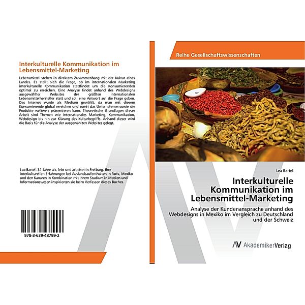 Interkulturelle Kommunikation im Lebensmittel-Marketing, Lea Bartel