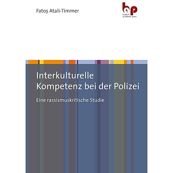 Interkulturelle Kompetenz bei der Polizei, Fatos Atali-Timmer