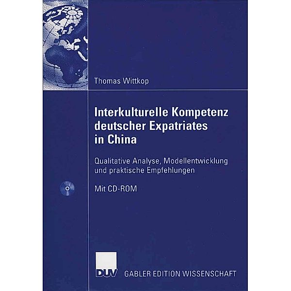 Interkulturelle Kompetenz deutscher Expatriates in China, Thomas Wittkop