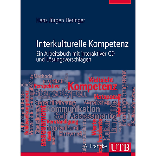 Interkulturelle Kompetenz, m. CD-ROM, Hans Jürgen Heringer