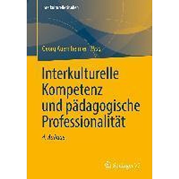 Interkulturelle Kompetenz und pädagogische Professionalität / Interkulturelle Studien