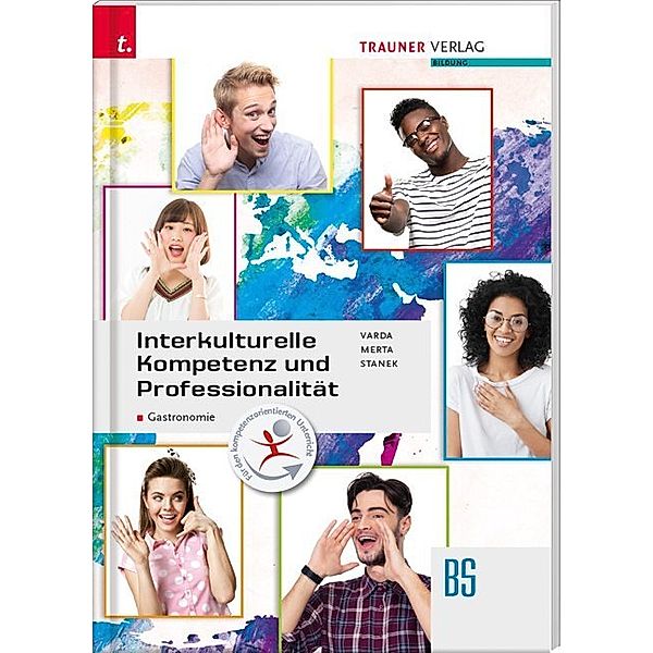 Interkulturelle Kompetenz und Professionalität, Karin Andrea Varda, Erika Merta, Wolfgang Stanek