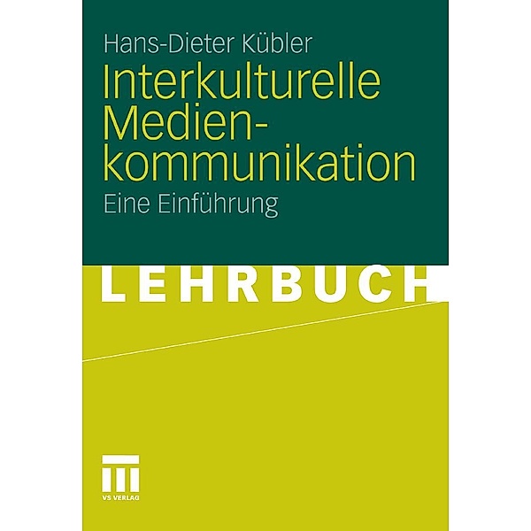Interkulturelle Medienkommunikation, Hans-Dieter Kübler