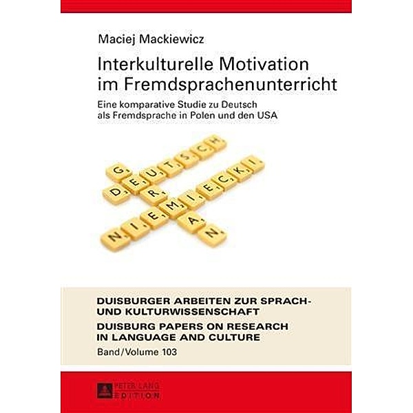 Interkulturelle Motivation im Fremdsprachenunterricht, Maciej Mackiewicz