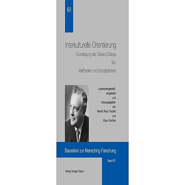 Interkulturelle Orientierung / Bausteine zur Mensching-Forschung Bd.6/1