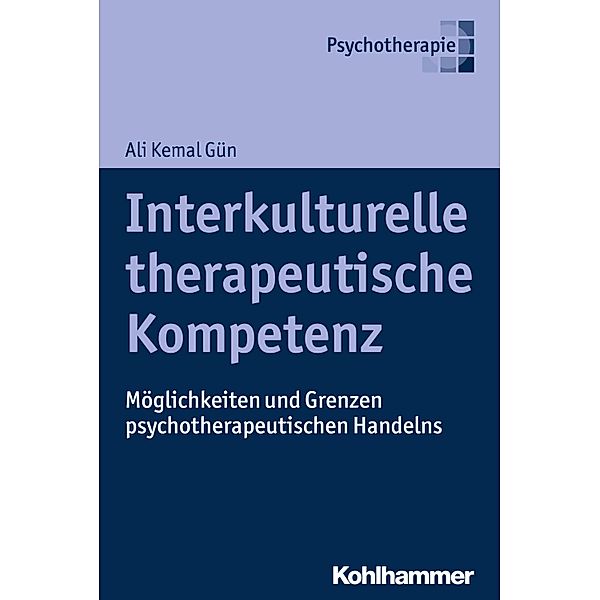 Interkulturelle therapeutische Kompetenz, Ali Kemal Gün