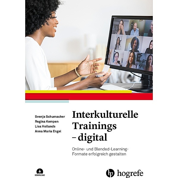 Interkulturelle Trainings - digital, Svenja Schumacher, Regina Kempen, Lisa Hollands, Anna Maria Engel